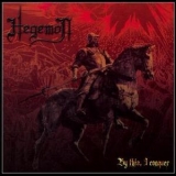 Hegemon - By this, I conquer '2002